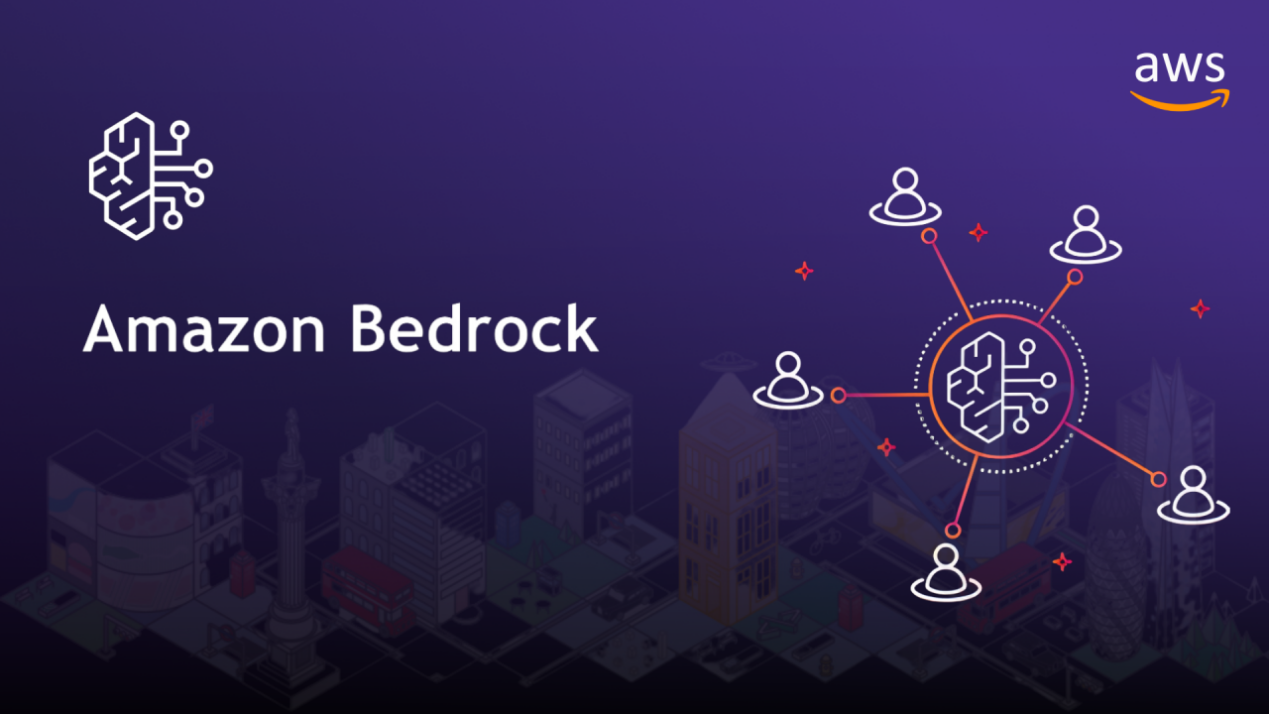 从入门到精通：AWS Bedrock 全场景实战指南